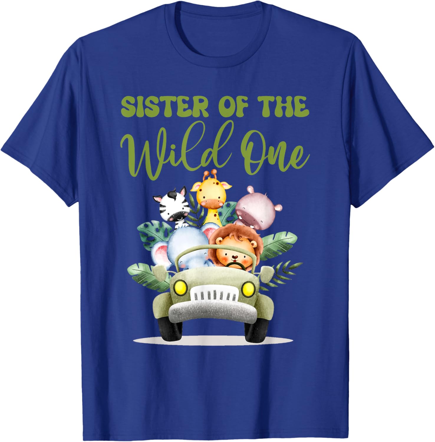 Sister Of The Wild One 1st Birthday Safari Family Matching T-Shirt - T-Shirt | Royal