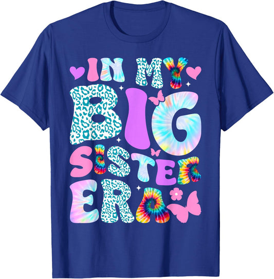 In My Big Sister Era Big Sis Girls Announcement Pregnancy T-Shirt - T-Shirt | Royal