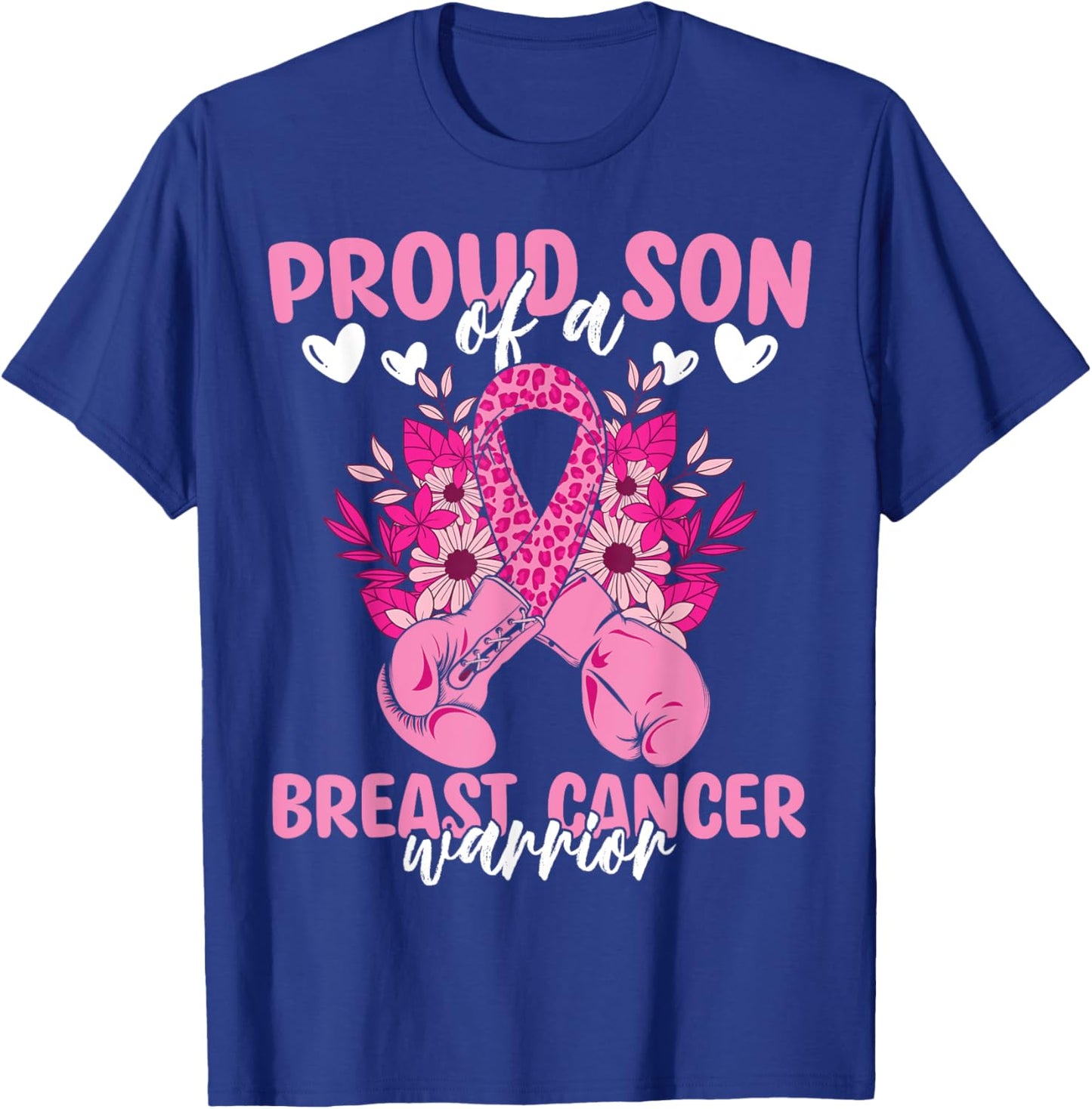 Proud Son Of A Breast Cancer Awareness Warrior Ribbon Mom T-Shirt - T-Shirt | Royal