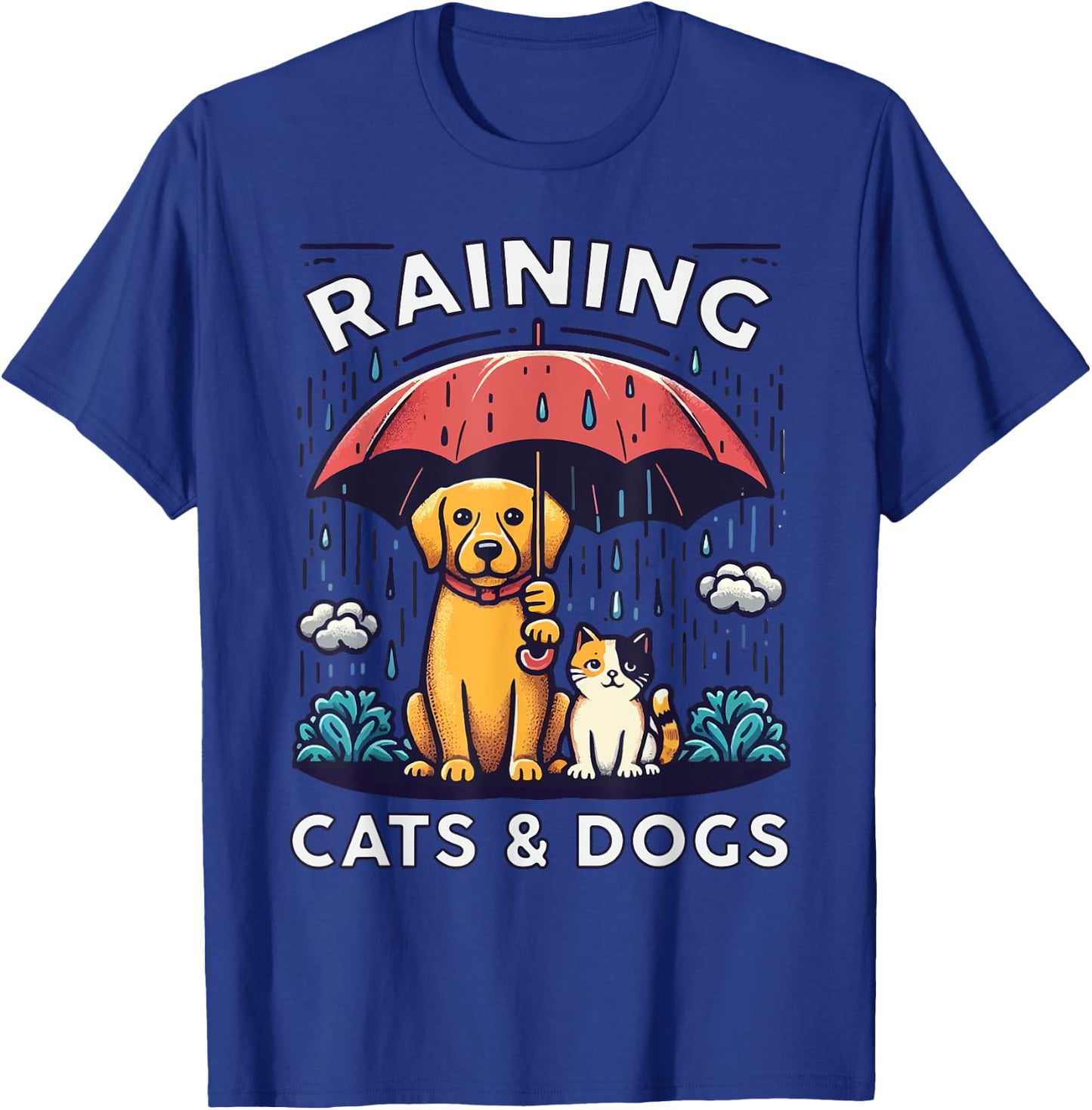 Raining Cats and Dogs Canine Feline Puppy Kitty Animal Idiom T-Shirt - T-Shirt | Royal