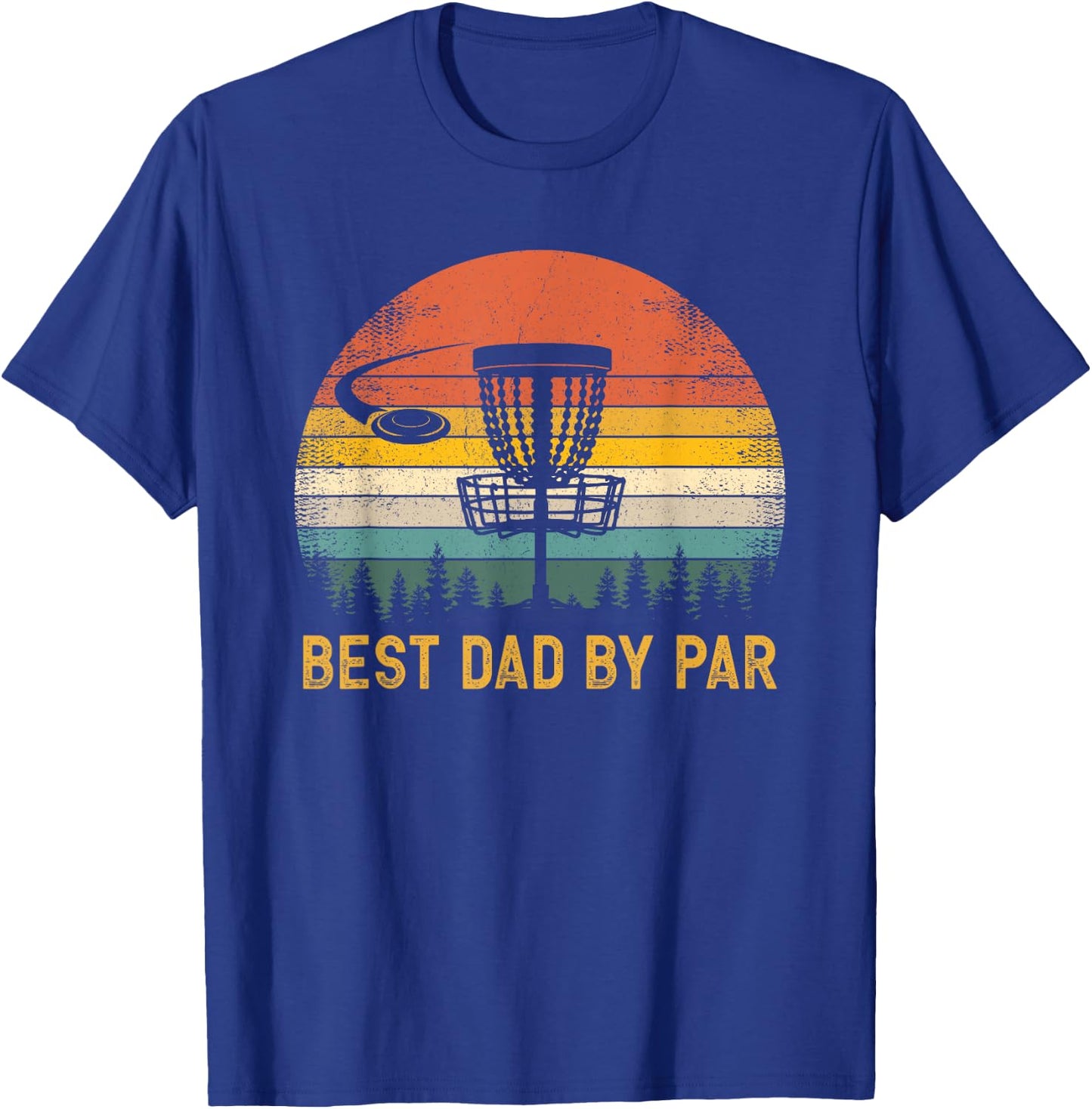 Best Dad By Par - Disc Golf Dad Father's Day T-Shirt - T-Shirt | Royal