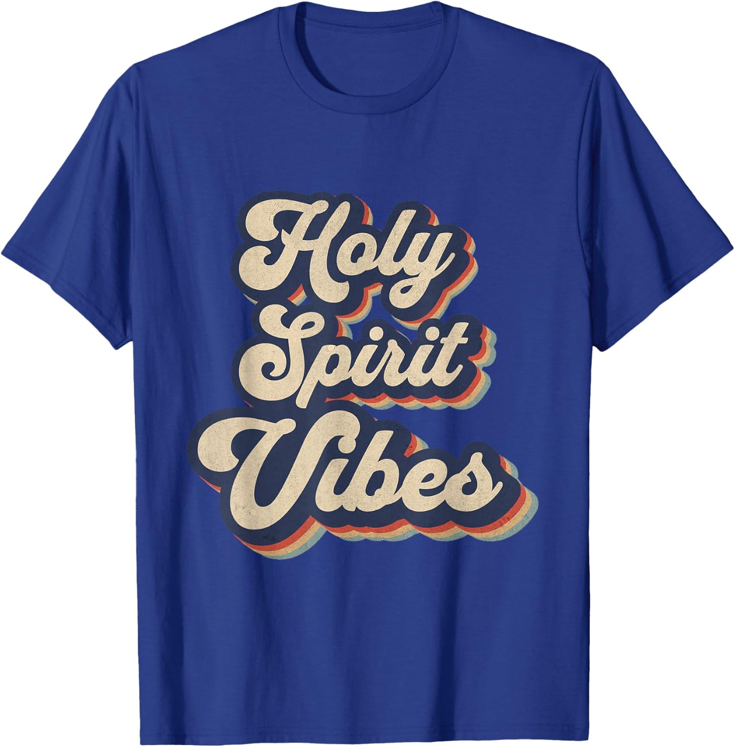 Holy Spirit Vibes Retro Religious Christian Design T-Shirt - T-Shirt | Royal