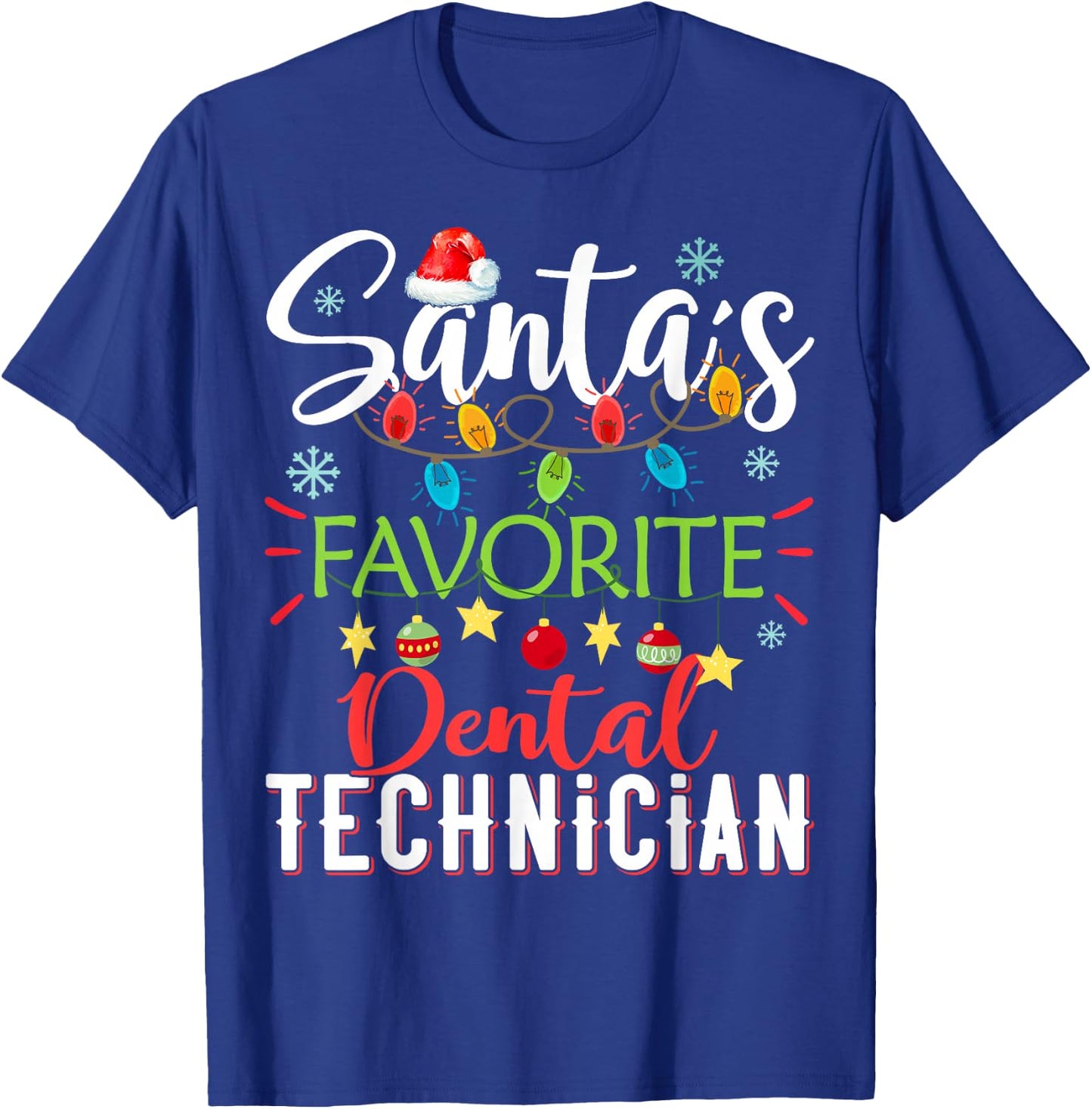 Santa's Favorite Dental Technician Light Santa Hat Christmas T-Shirt - T-Shirt | Royal