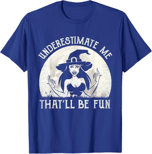 Funny Witch Humor Halloween Outfit Women T-Shirt - T-Shirt | Royal