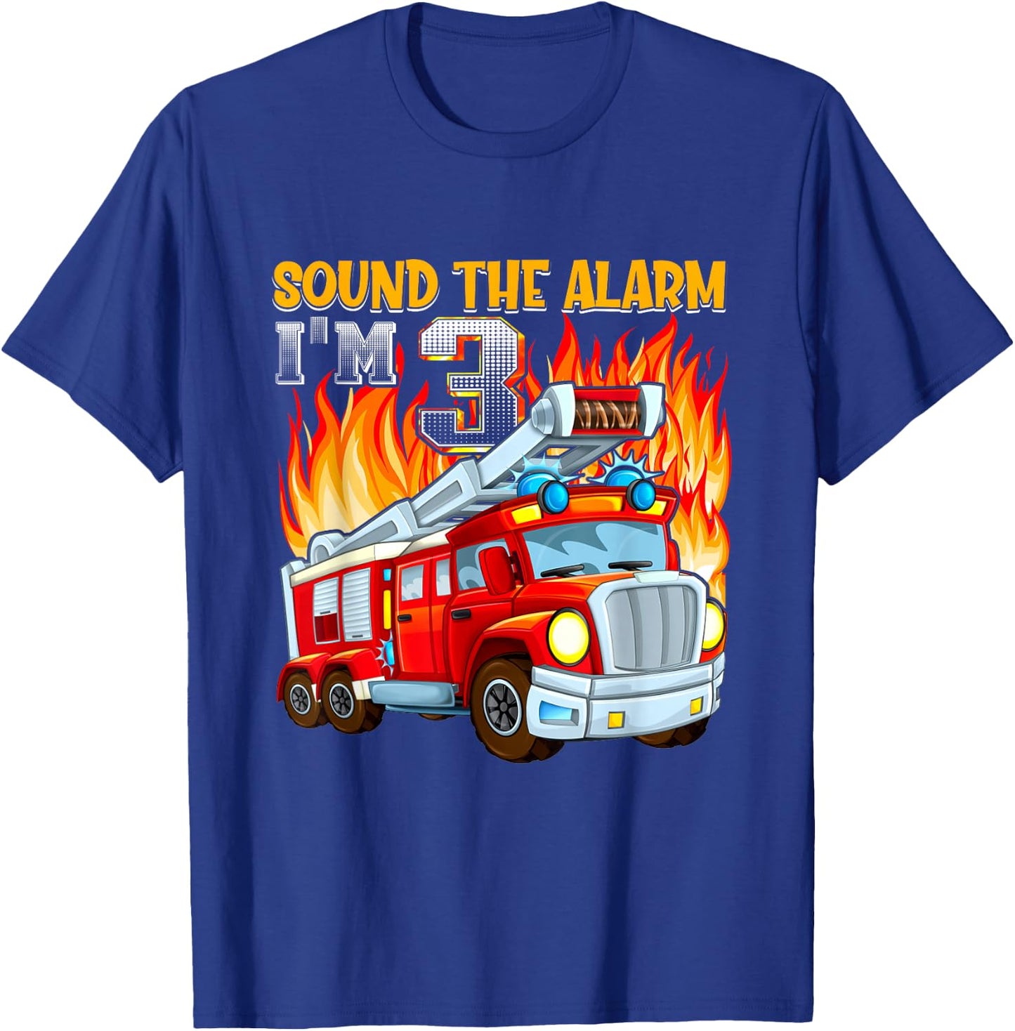 Sound the Alarm I'm 3 3rd Birthday Fireman Firetruck Boys T-Shirt - T-Shirt | Royal