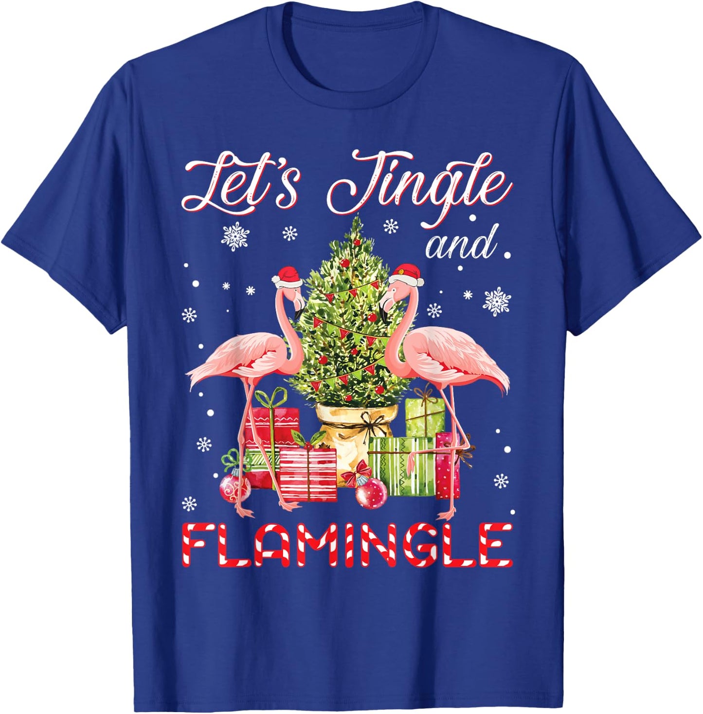 Let's Jingle And Flamingle Funny Flamingo Christmas Gift T-Shirt - T-Shirt | Royal