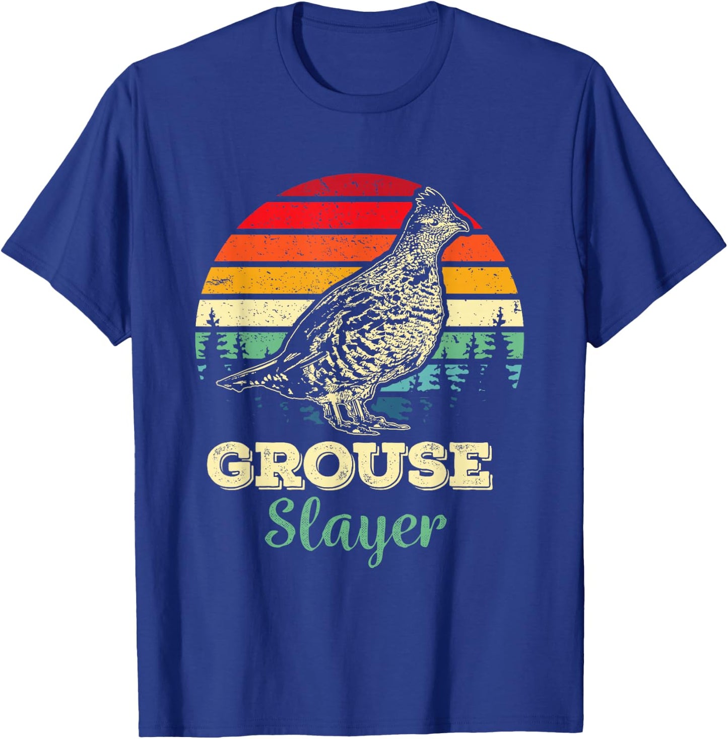 Grouse Slayer Funny Ruffed Grouse Bird Hunting Gift Hunter T-Shirt - T-Shirt | Royal