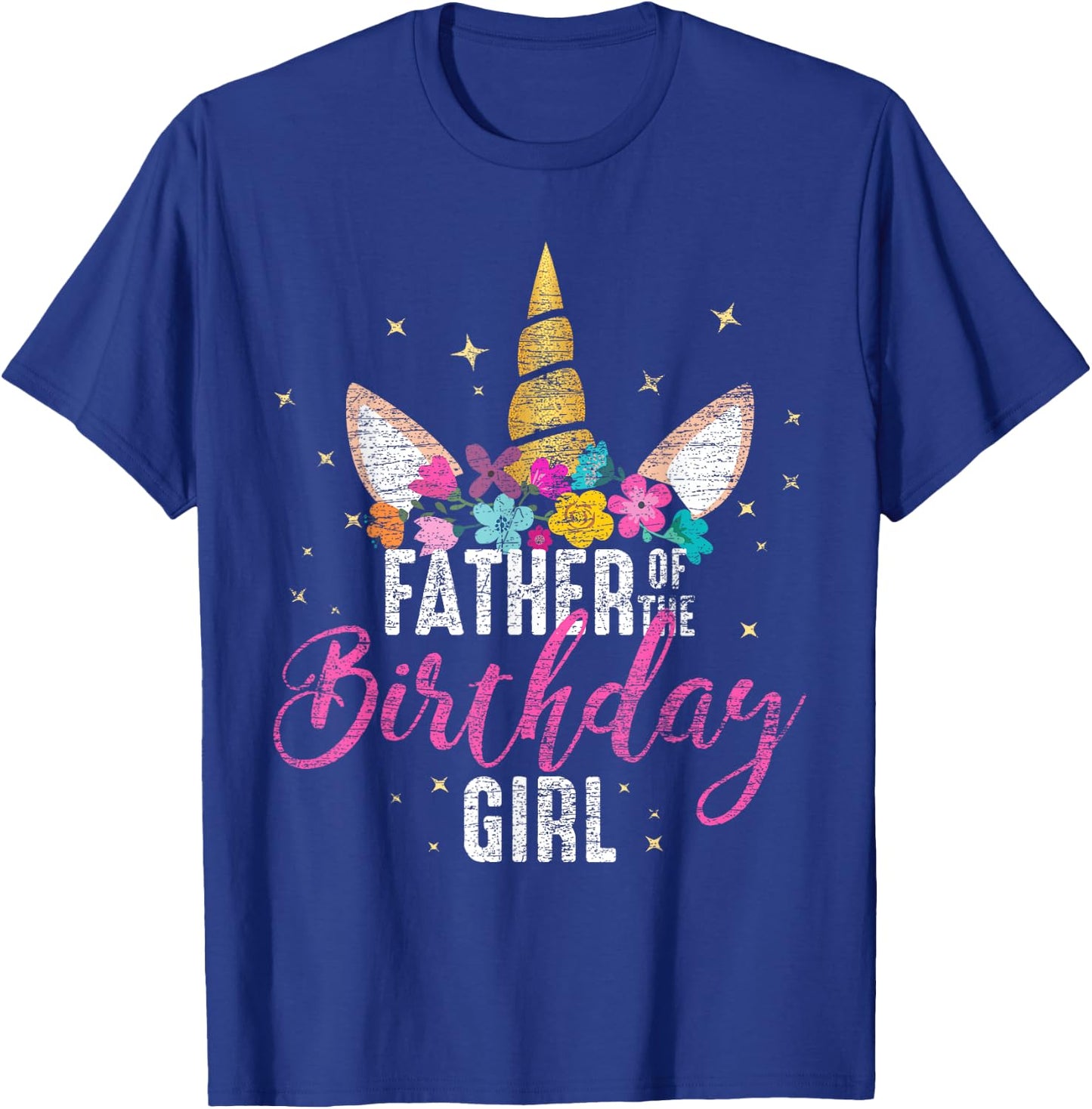 Father Of The Birthday Girl Daddy Gifts Unicorn Birthday T-Shirt - T-Shirt | Royal