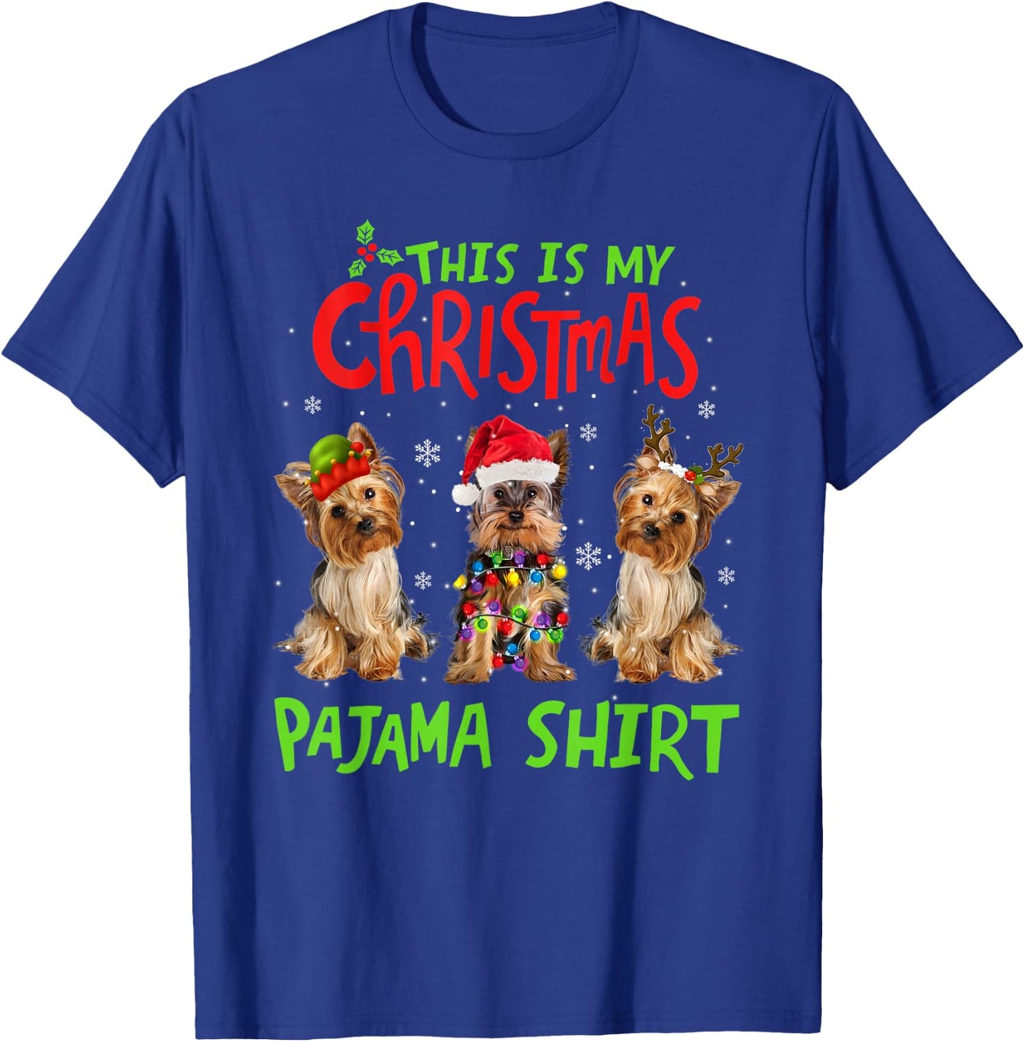 This Is My Christmas Pajama Yorkie Dog Funny Xmas T-Shirt - T-Shirt | Royal