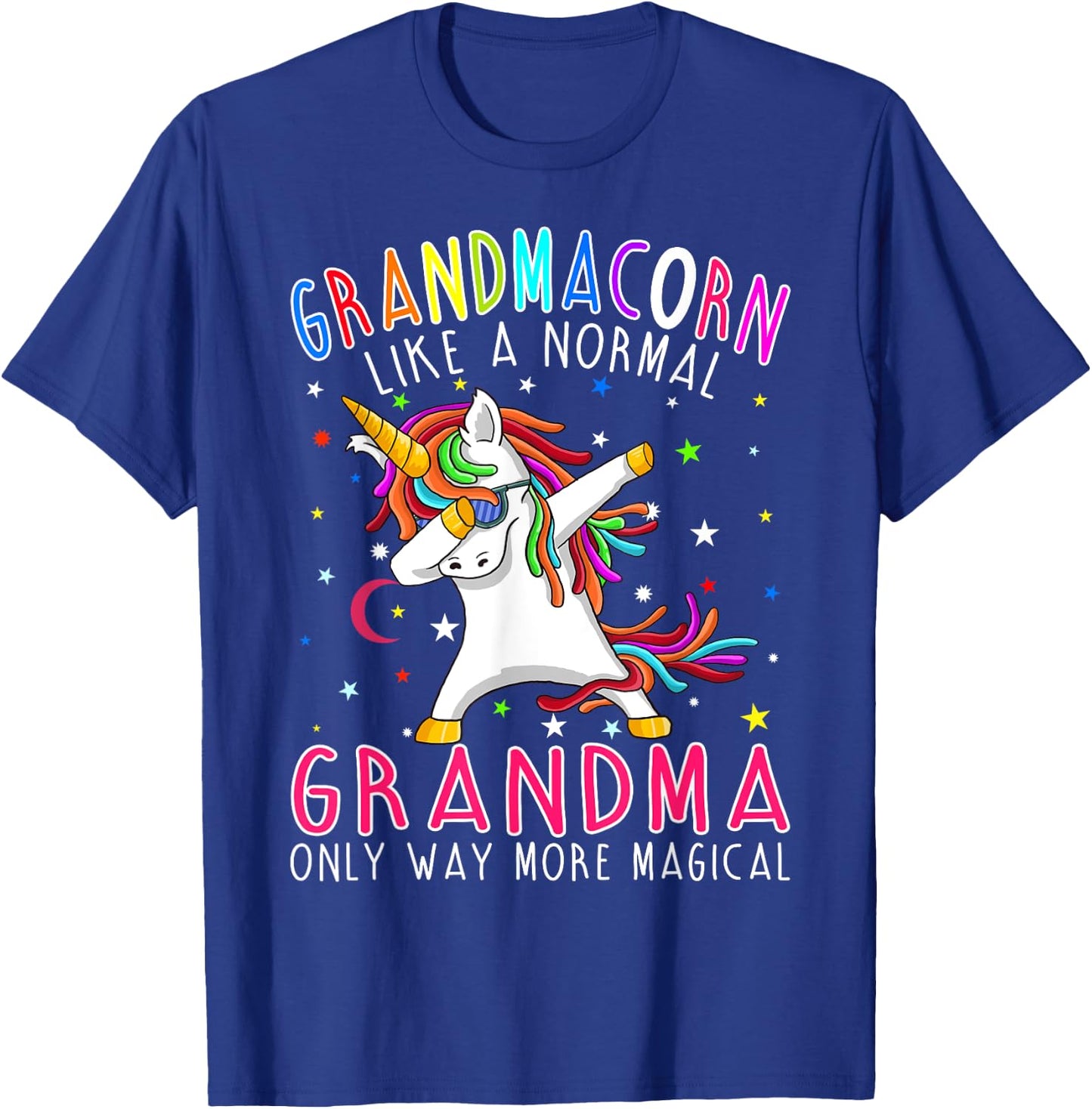 Grandmacorn Like A Normal Grandma Only Way More Magical T-Shirt - T-Shirt | Royal