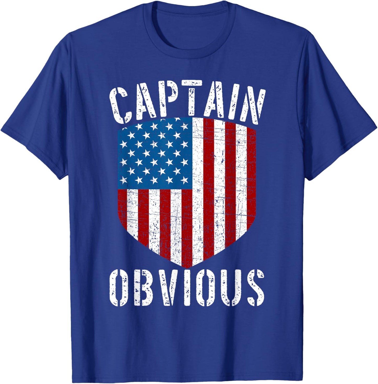 Captain Obvious American Flag Shield Funny Sarcastic Humor Women Men T-Shirt - T-Shirt | Royal