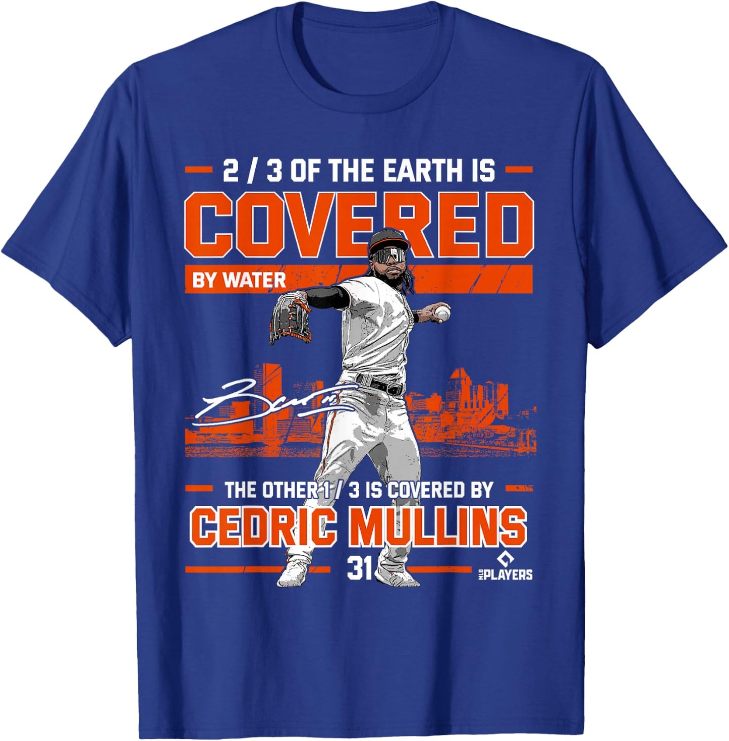 Covered Cedric Mullins Baltimore MLBPA T-Shirt - T-Shirt | Royal