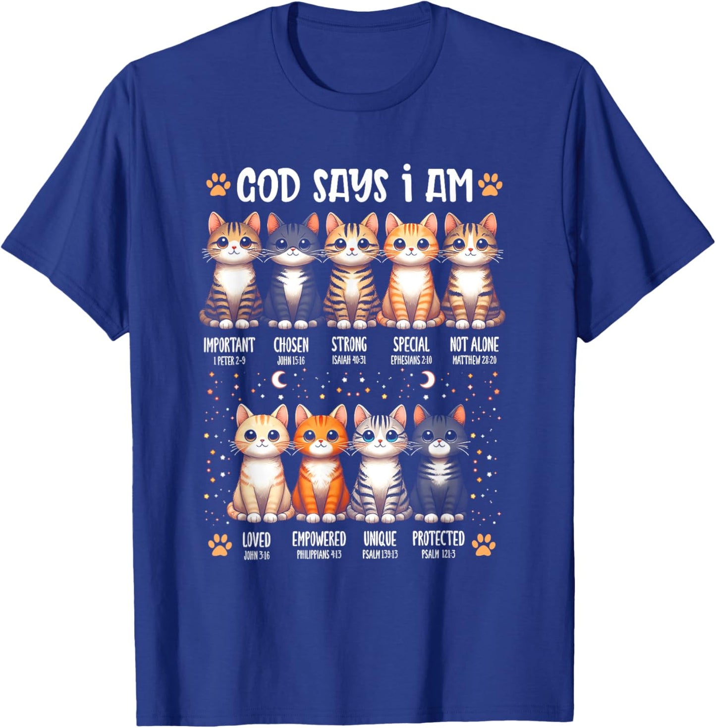 God Says I Am Christian Bible Verse Cat Lover Christian Men Women T-Shirt - T-Shirt | Royal