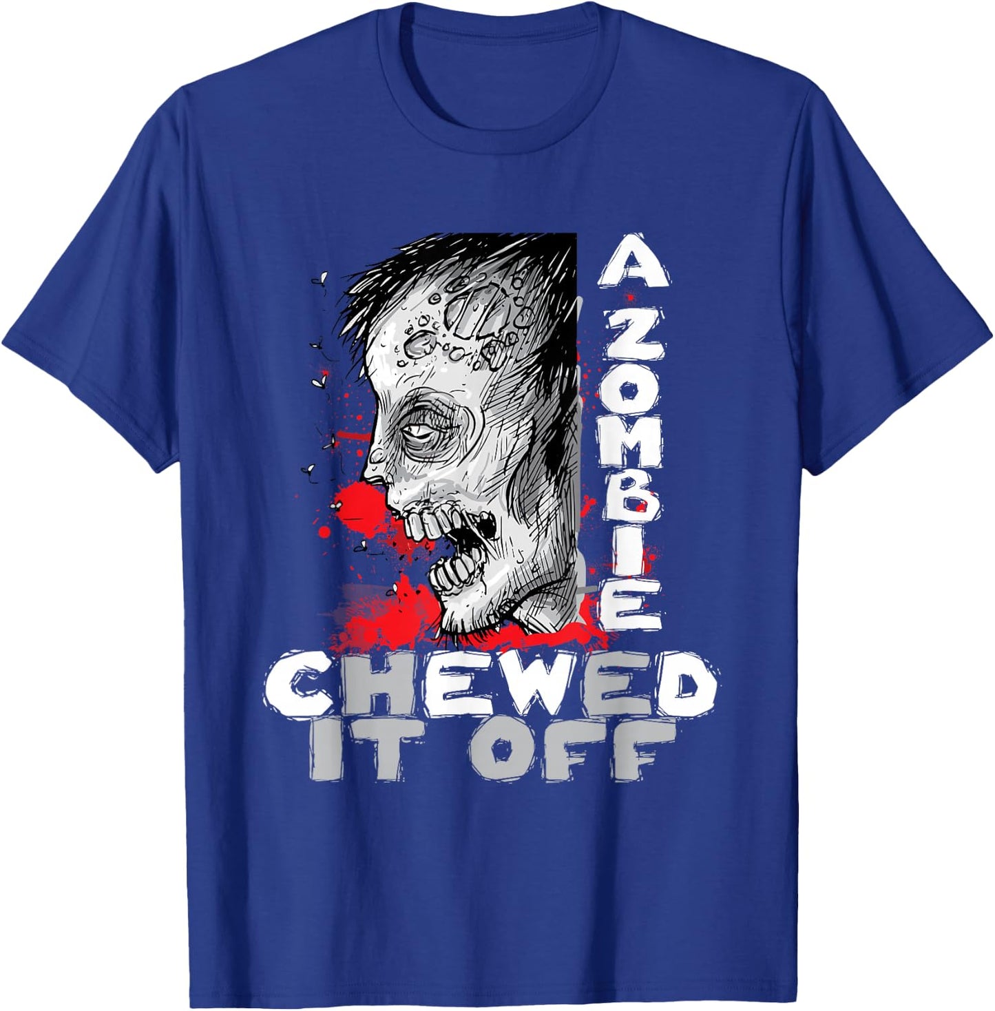 A Zombie Chewed It Off - Handicap Leg Amputee Amputation T-Shirt - T-Shirt | Royal