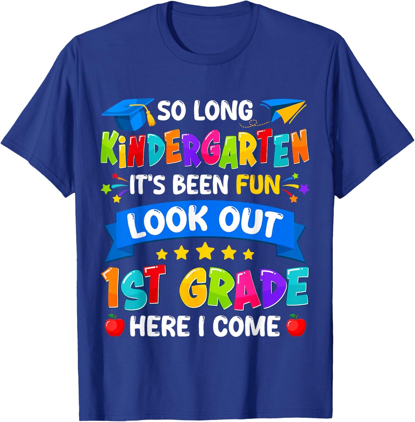 Kindergarten Graduation T-Shirt - T-Shirt | Royal