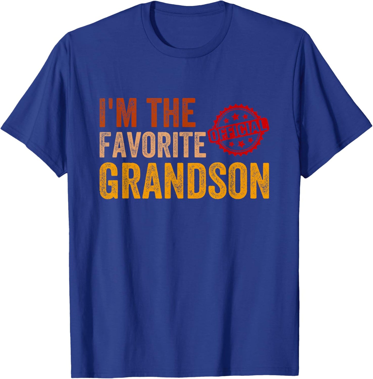 It's Official I'm The Favorite Grandson Funny Grandchild T-Shirt - T-Shirt | Royal