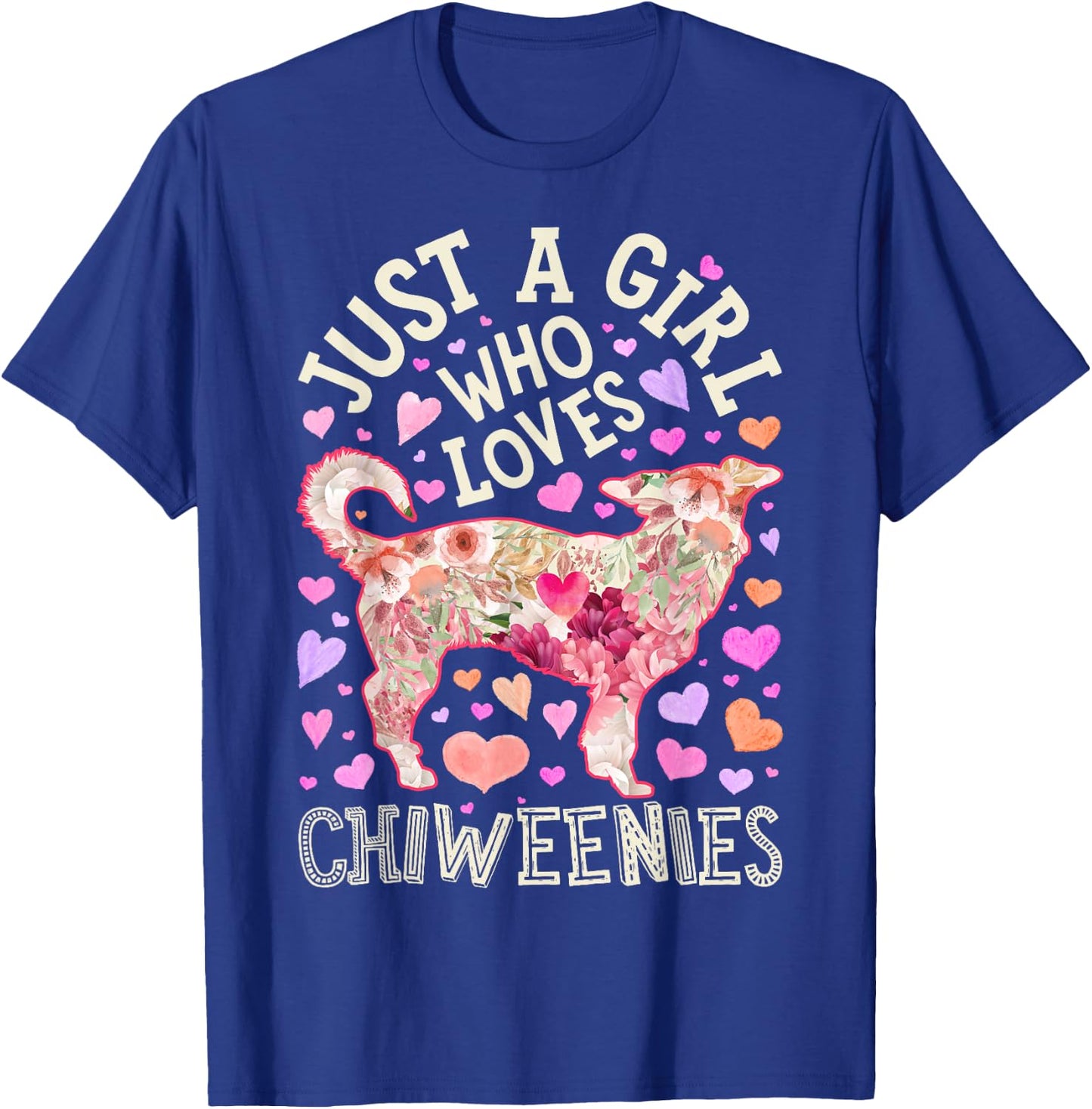 Chiweenie Just A Girl Who Loves Chiweenies Dog Flower Floral T-Shirt - T-Shirt | Royal