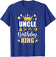 Uncle Of The Birthday King Boys Men Bday Party T-Shirt - T-Shirt | Royal