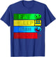 Eat Sleep Dash Repeat Video Game Geometry Video Gamer T-Shirt - T-Shirt | Royal