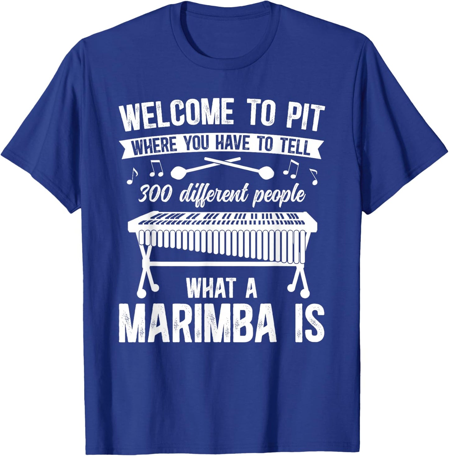 What A Marimba is Marimba Lover Marimba Player T-Shirt - T-Shirt | Royal