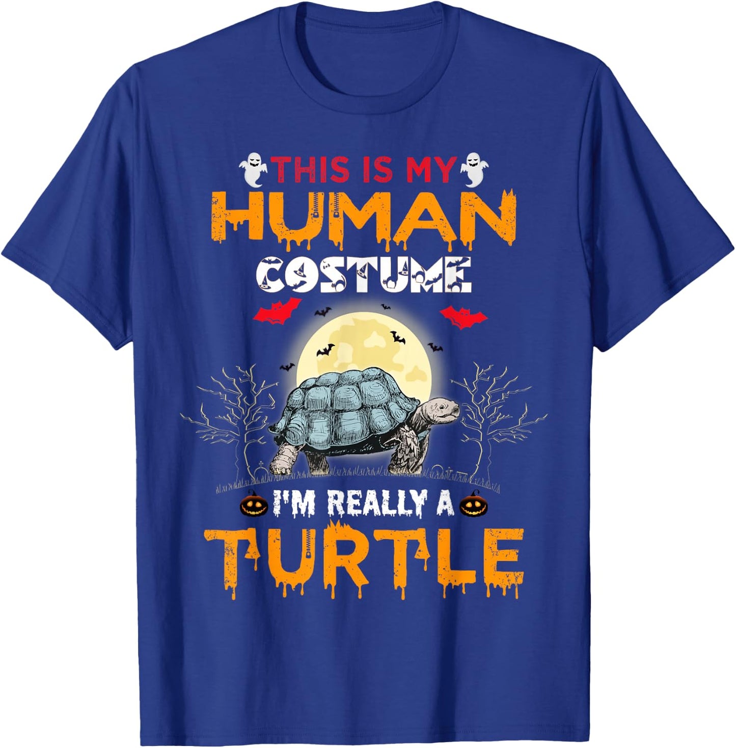 This Is My Human Costume I'm Really A Turtle Halloween T-Shirt - T-Shirt | Royal
