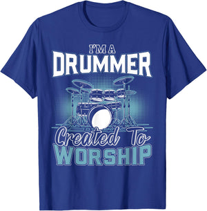 I'm a Drummer Created To Worship | Music Band T-Shirt - T-Shirt | Royal