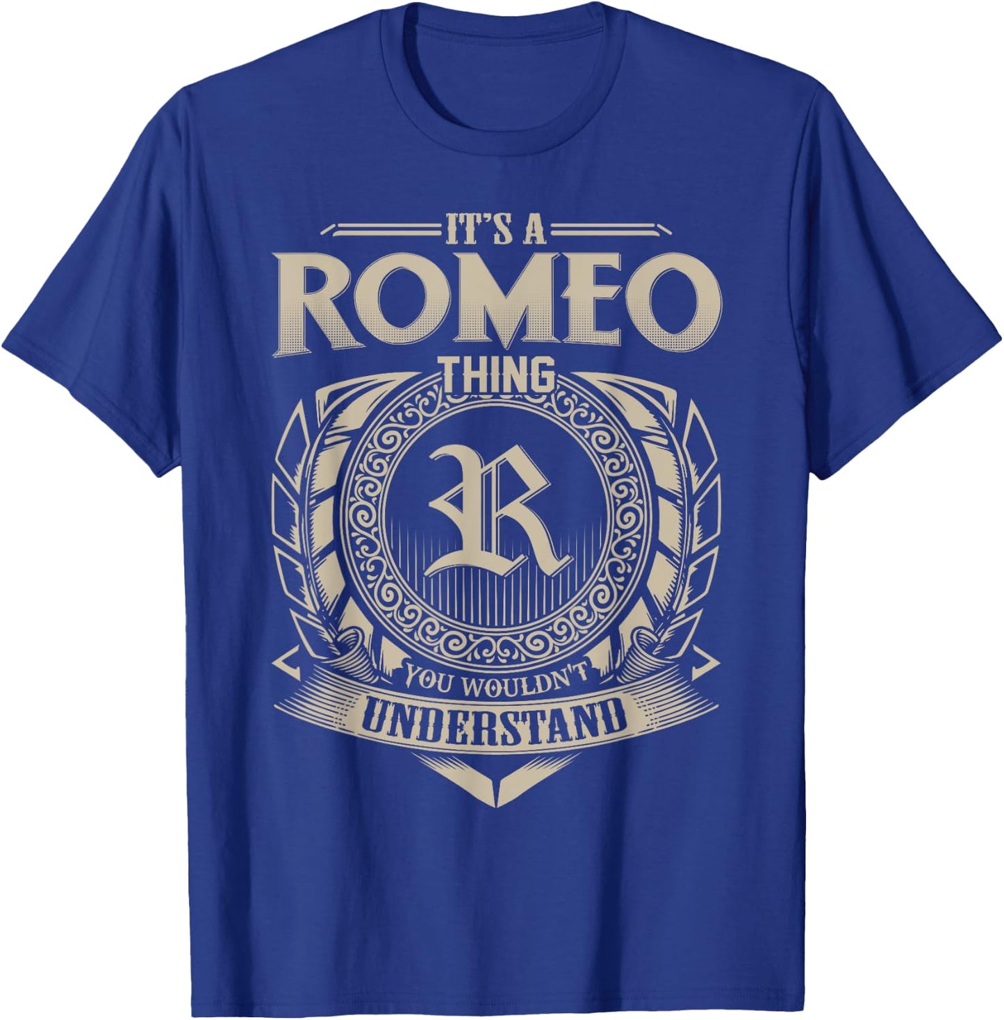 It's A ROMEO Thing You Wouldn't Understand Name Vintage T-Shirt - T-Shirt | Royal