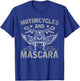 Motorcycles and Mascara Funny Women Gift Biker T-Shirt - T-Shirt | Royal