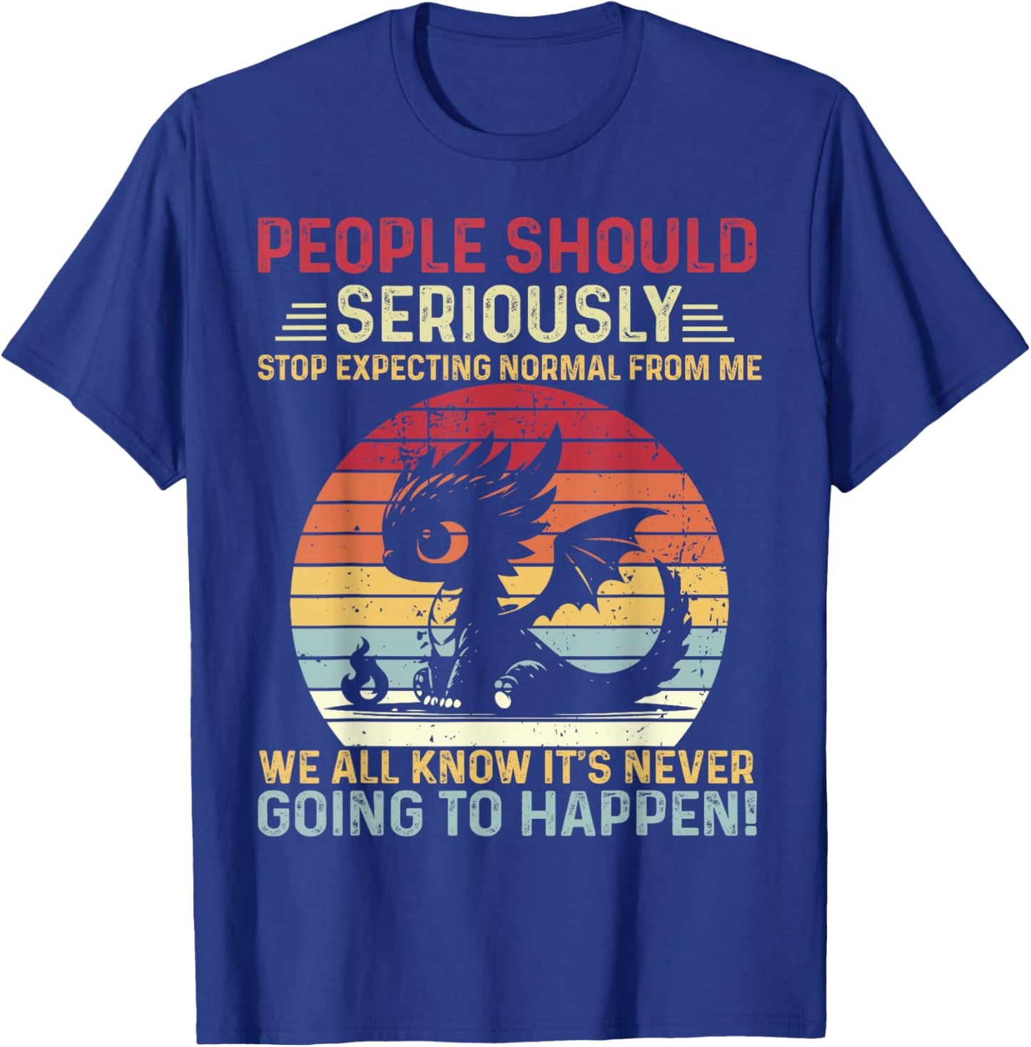 Vintage Dragon Seriously Dragon and Girls, Boy T-Shirt - T-Shirt | Royal