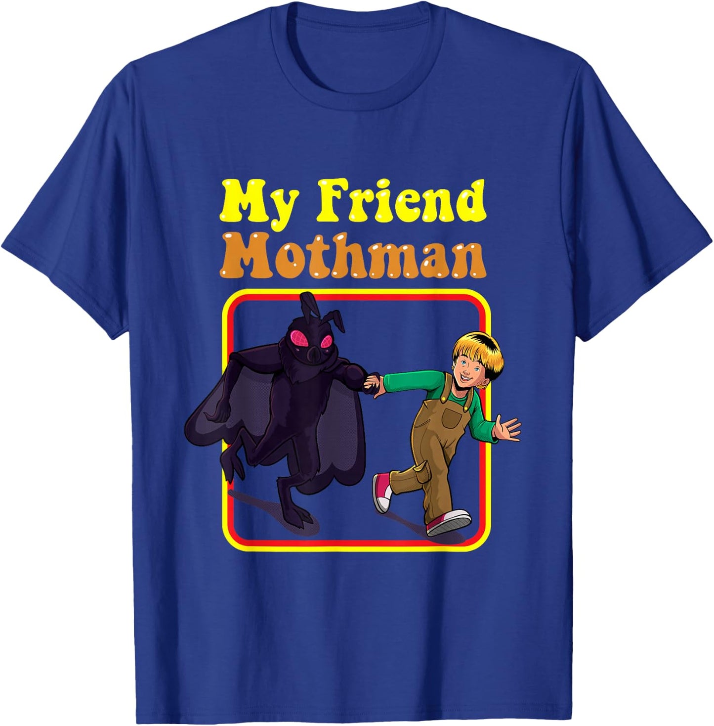 My Friend Mothman Funny Retro Cryptid Creatures Monster Kids T-Shirt - T-Shirt | Royal