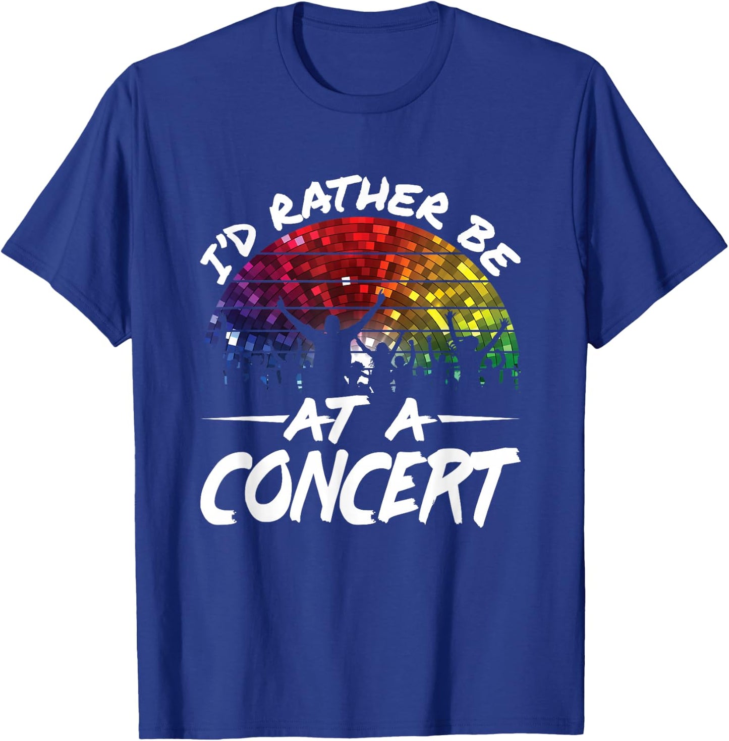 I'd Rather Be At a Concert Music Festival Lover T-Shirt - T-Shirt | Royal