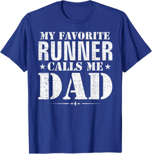 My Favorite Runner Calls Me Dad Funny Father's Day Gift T-Shirt - T-Shirt | Royal