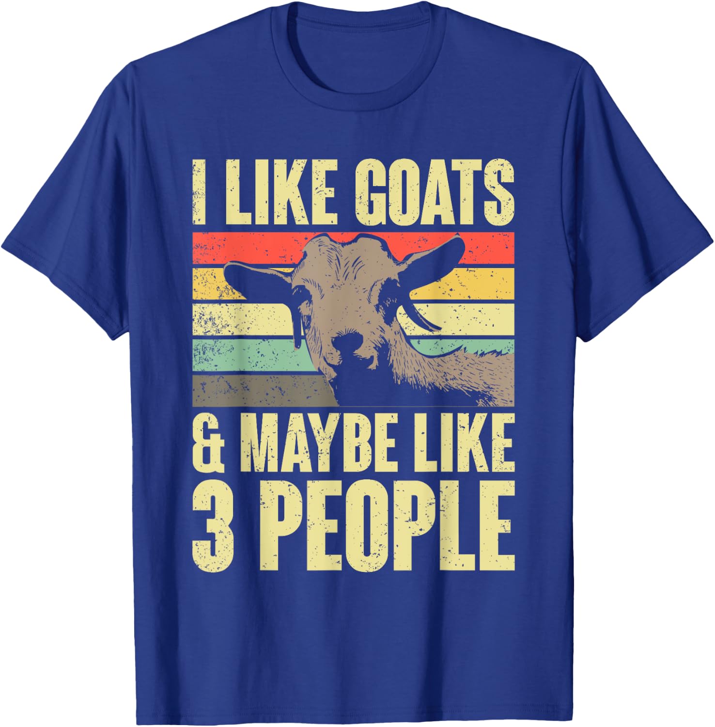 I Like Goats And Maybe Like 3 People Retro Farm Animal Goat T-Shirt - T-Shirt | Royal