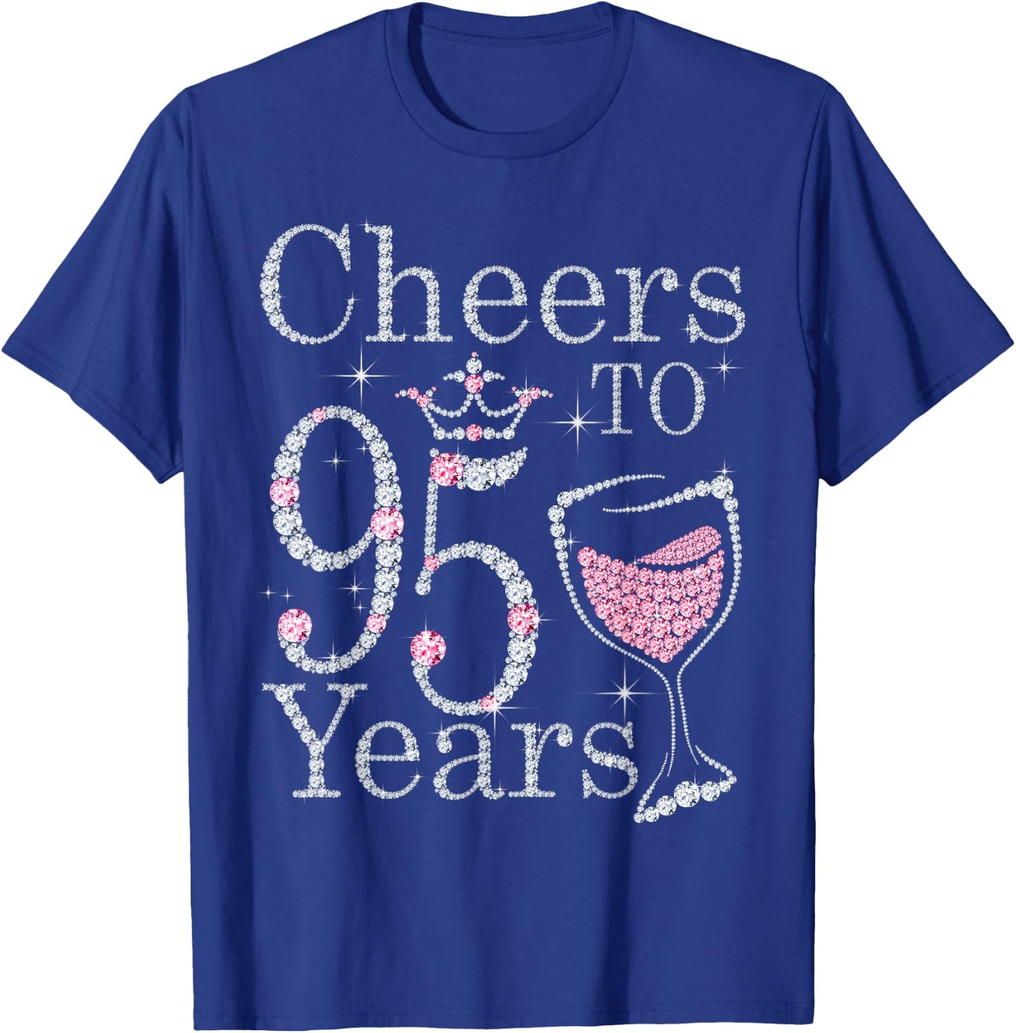 Cheers to 95 Years 1927 95Th Birthday Gift T-Shirt - T-Shirt | Royal