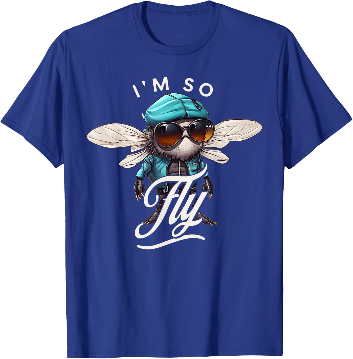 I'm So Fly - Funny Insect T-Shirt - T-Shirt | Royal