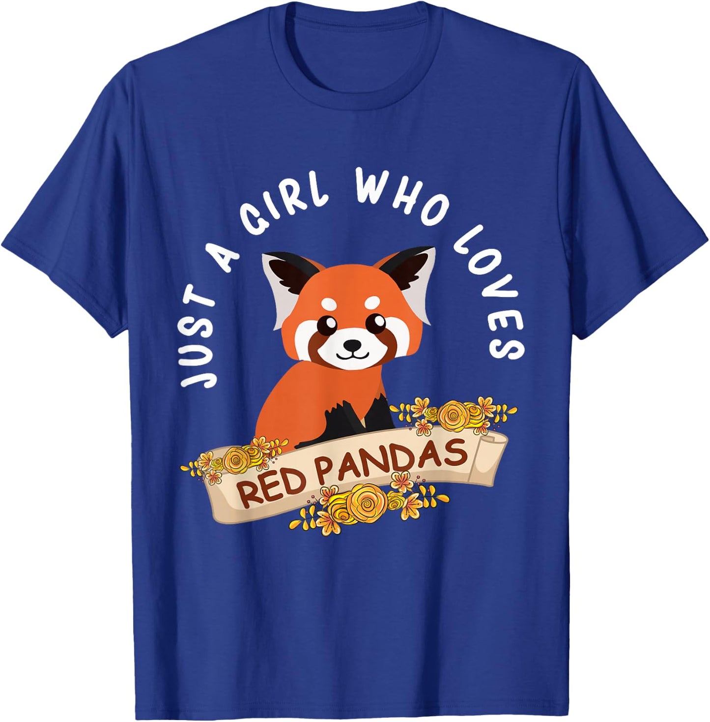 Just A Girl Who Loves Red Pandas Cute Red Panda Kids Girls T-Shirt - T-Shirt | Royal