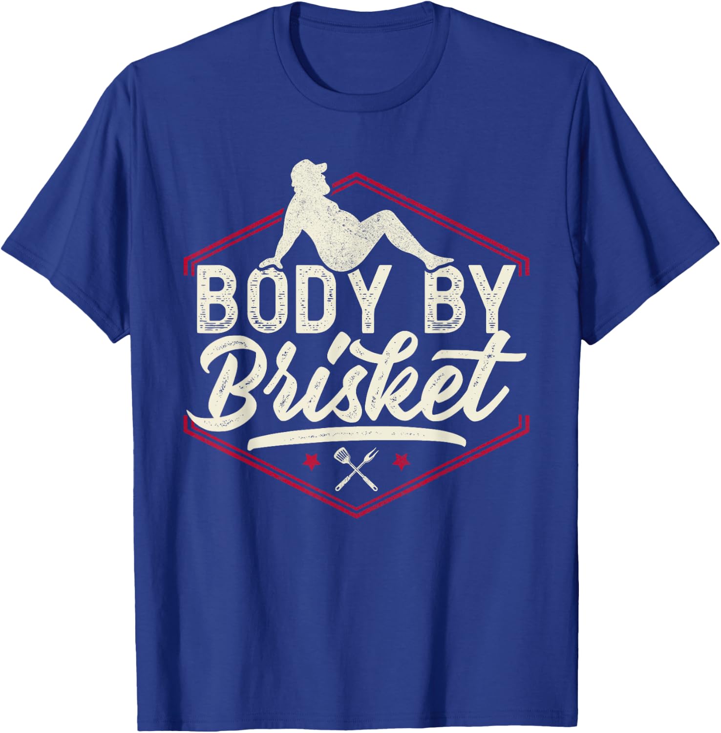 Body By Brisket Shirt Funny Steak Lover Grilling BBQ Chef T-Shirt - T-Shirt | Royal