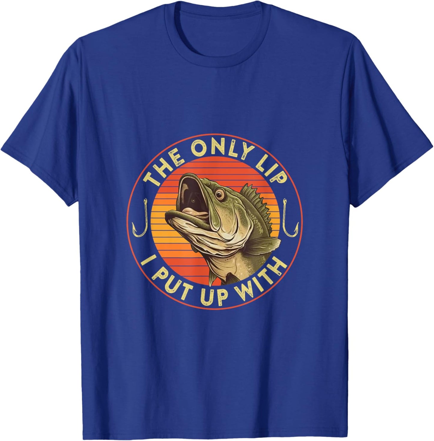 The Only Lip I Put Up With T-Shirt - T-Shirt | Royal