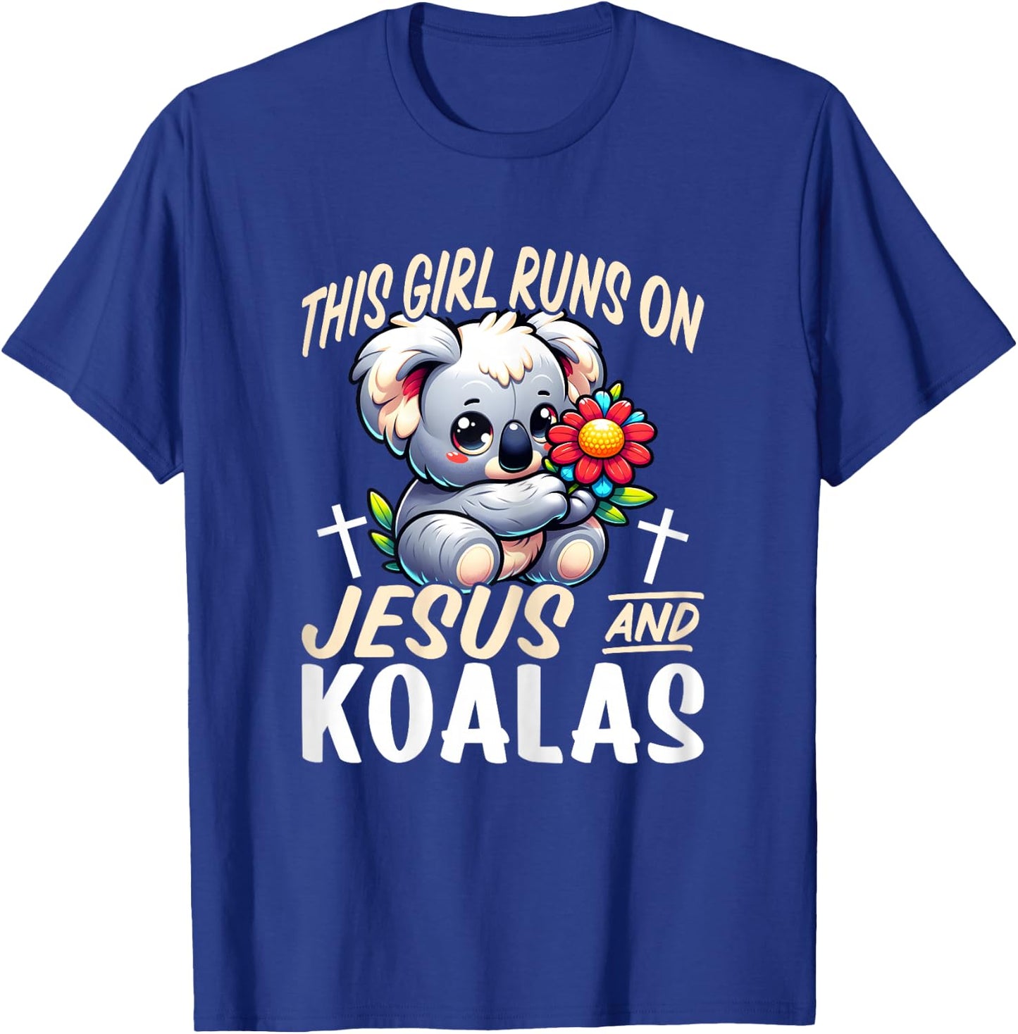 Koala Bear Lover Girls - This Girl Runs on Jesus and Koalas T-Shirt - T-Shirt | Royal