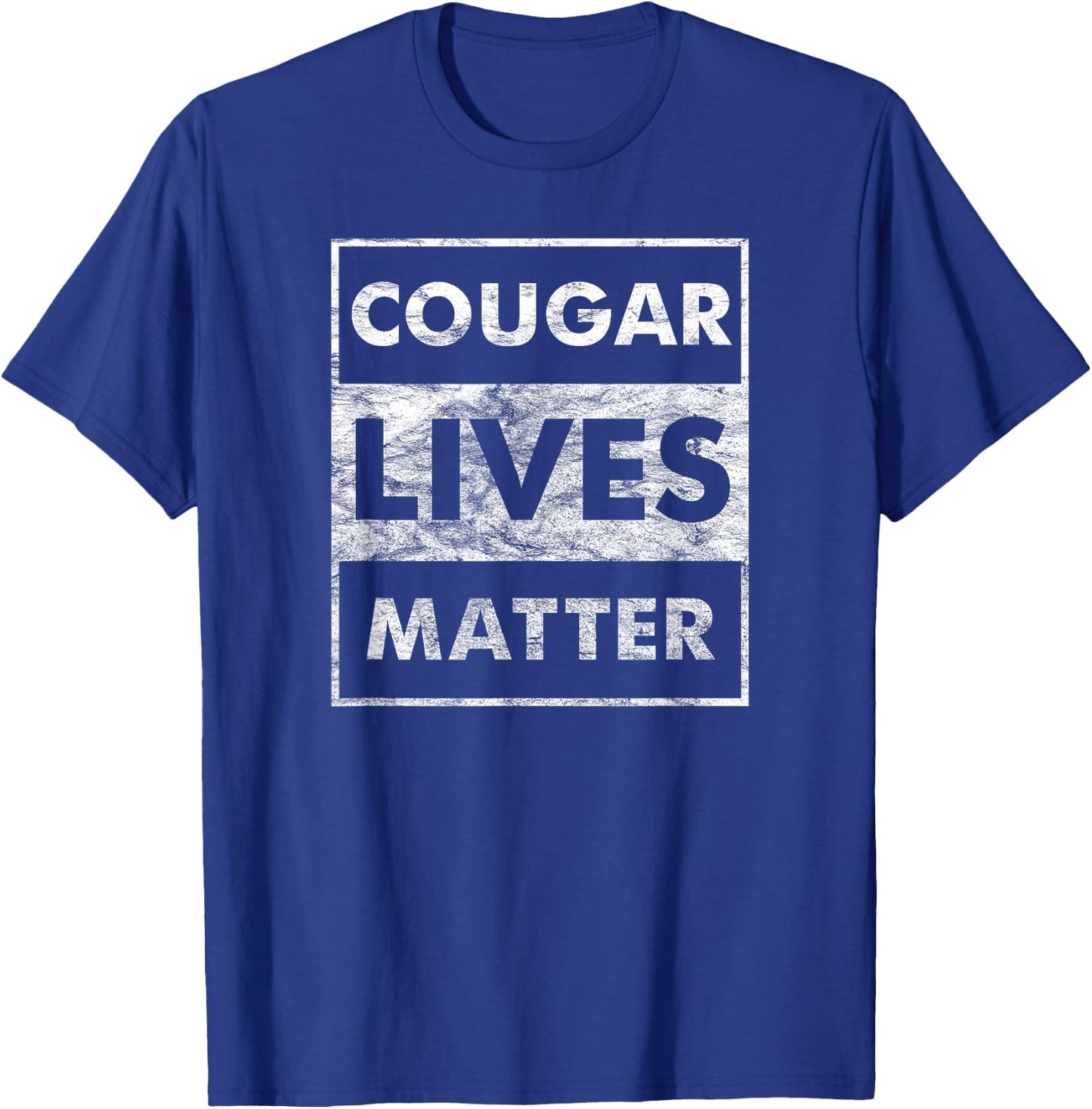Cougar Lives Matter Funny Milf & Cougar Hunter Gift T-Shirt - T-Shirt | Royal