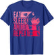 Eat Sleep Anime Repeat Shirt - Anime Lovers Gifts Idea Girls T-Shirt - T-Shirt | Royal