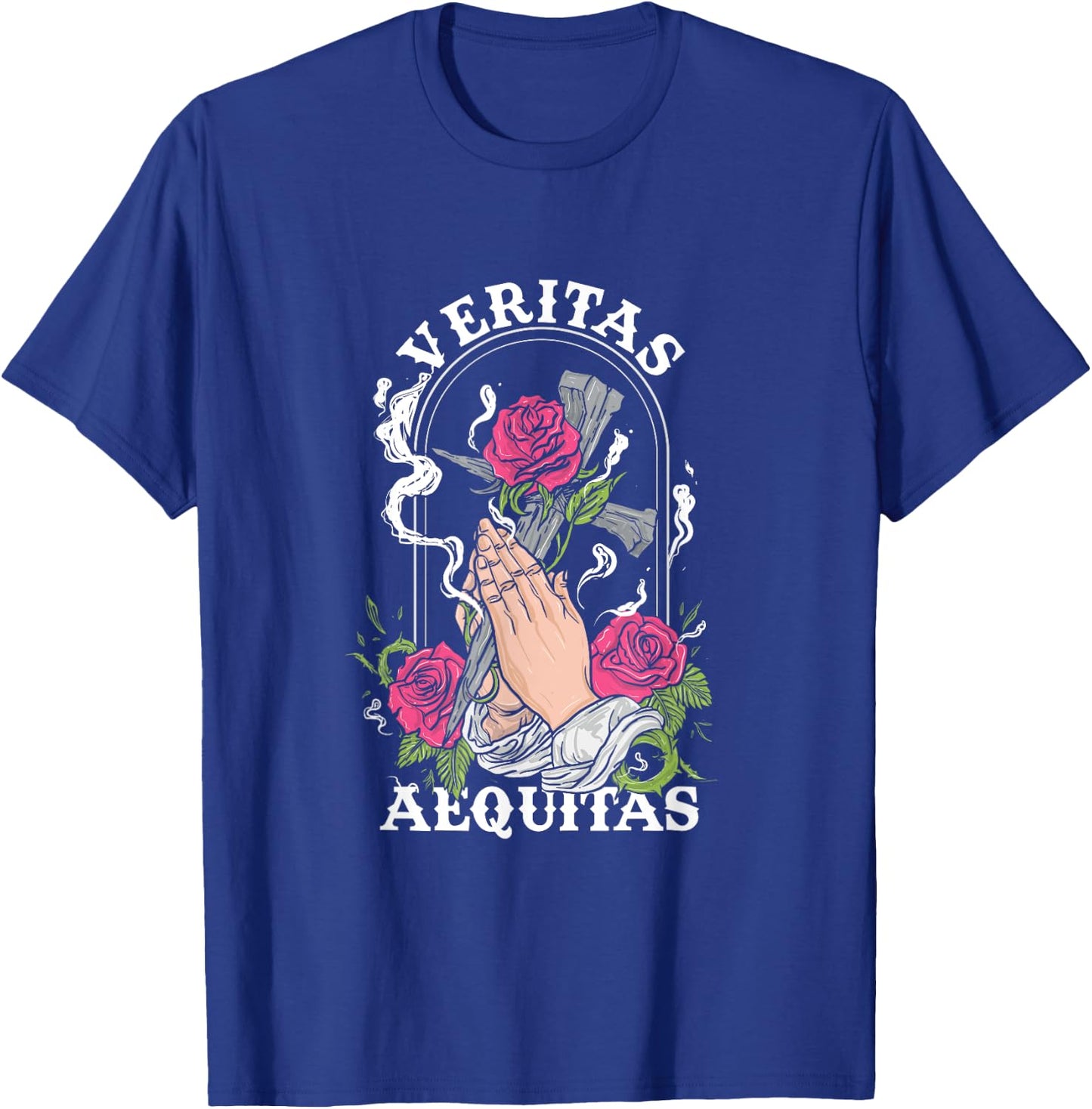 Veritas Aequitas Cross Roses Praying Hands Pray God Gift T-Shirt - T-Shirt | Royal