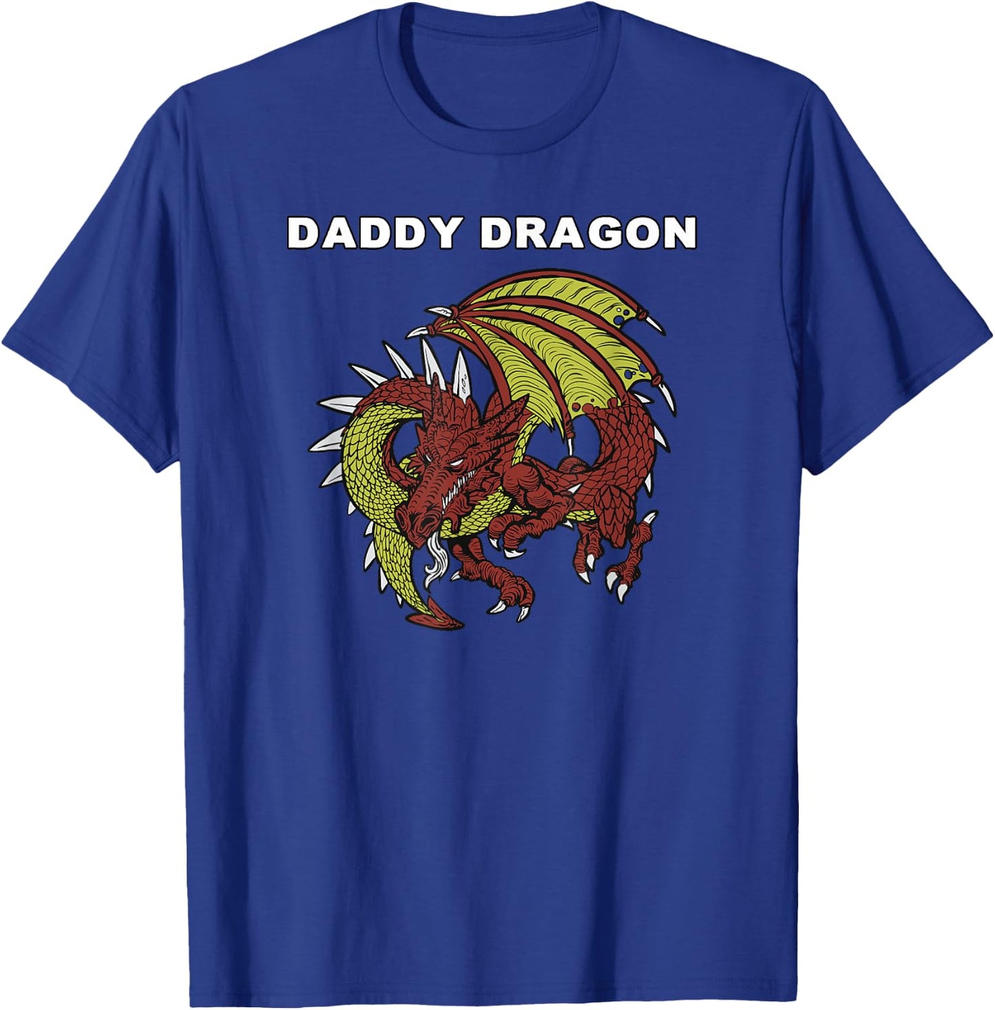 Daddy Dragon - Evil Dragon Streetwear for Dads & Dragon Fans T-Shirt - T-Shirt | Royal