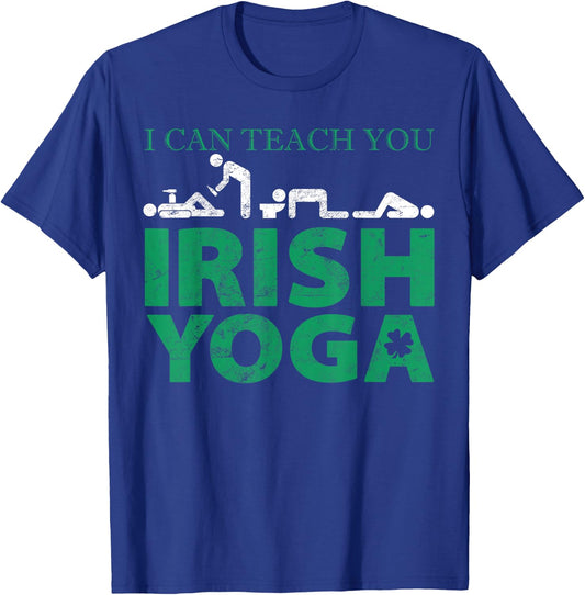 I Can Teach You Irish Yoga St Patricks Day Gift Graphic T-Shirt - T-Shirt | Royal