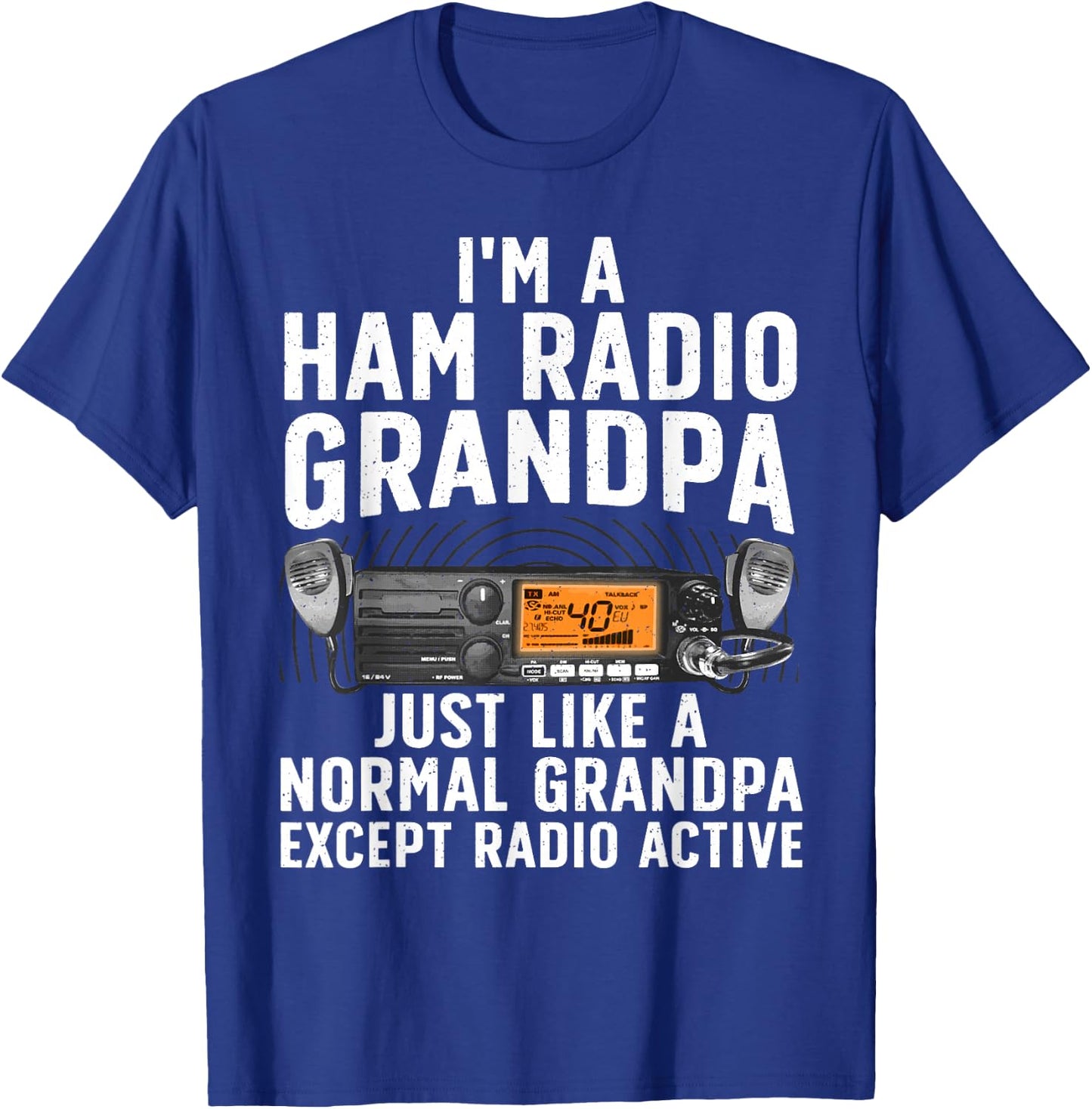 Funny Ham Radio Art For Grandpa Ham Operator Amateur Radio T-Shirt - T-Shirt | Royal