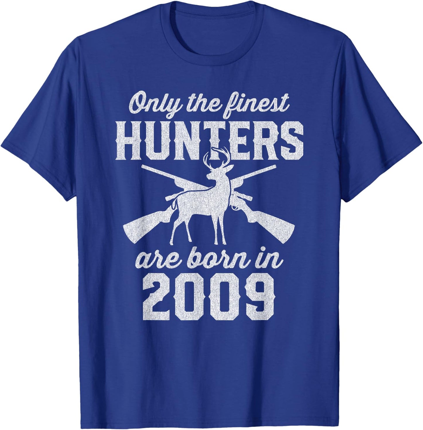 16 Year Old Deer Hunter Hunting 2009 16th Birthday T-Shirt - T-Shirt | Royal