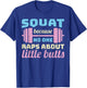 Squats because noone raps about - funny squat T-Shirt - T-Shirt | Royal