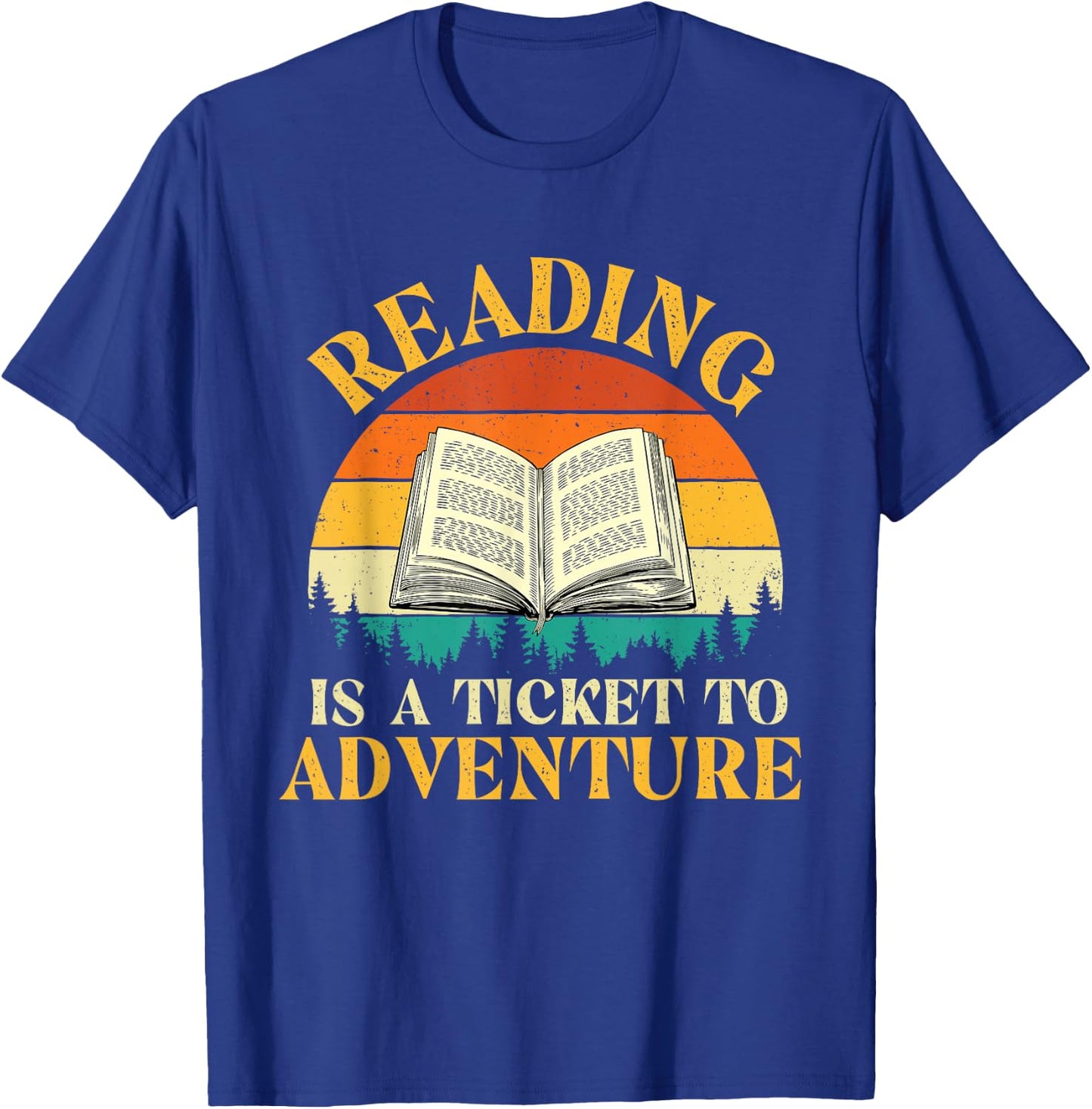 Reading is A Ticket to Adventure - Retro Vintage Book Lover T-Shirt - T-Shirt | Royal
