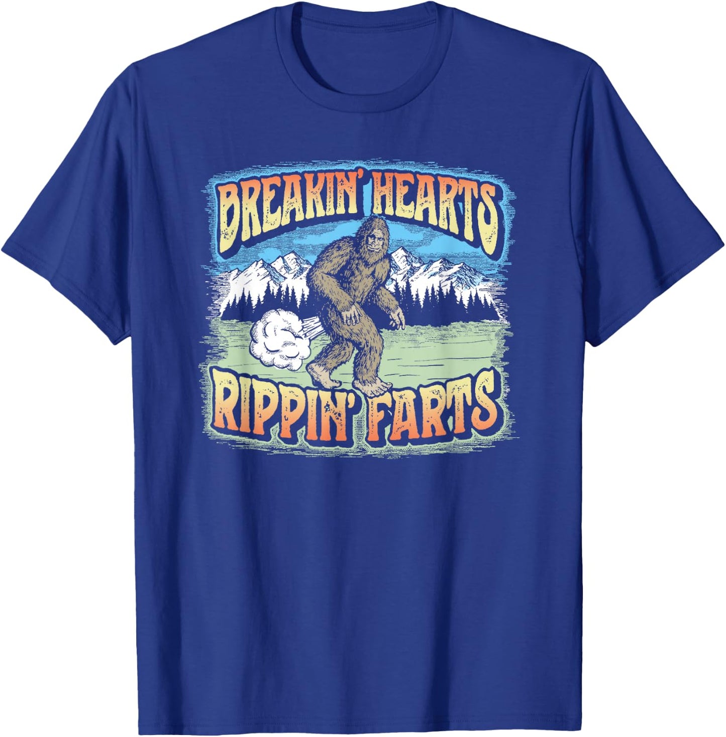 Breakin' Hearts, Rippin' Farts Funny Sasquatch Bigfoot 80s T-Shirt - T-Shirt | Royal
