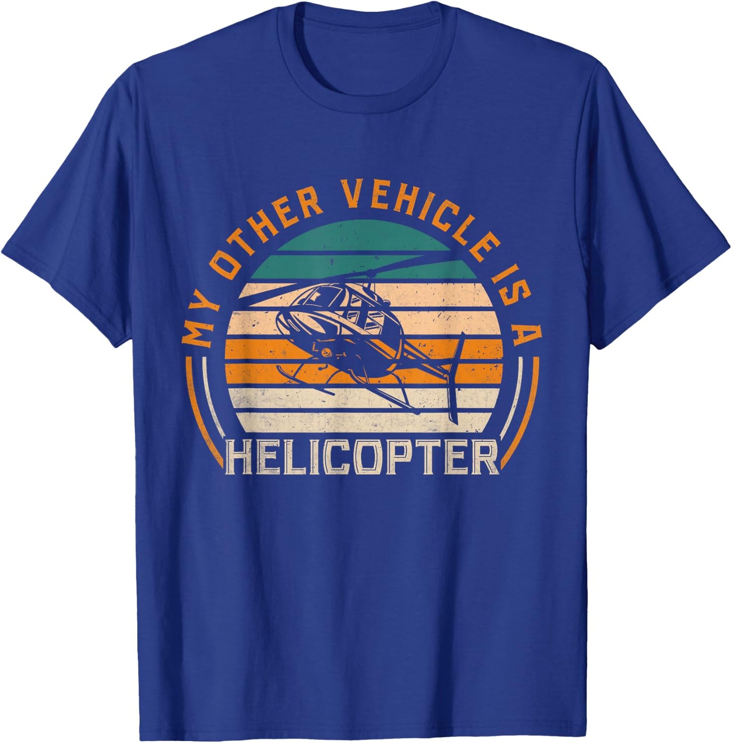 Helicopter Pilot My Other Vehicle is A Helicopter , Small, Black T-Shirt - T-Shirt | Royal